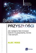 Świat przy... - Alec Ross - Ksiegarnia w UK