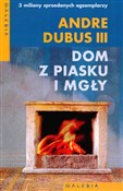Zobacz : Dom z pias... - Andre Dubus III