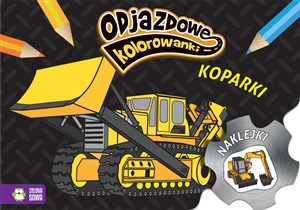 Picture of Odjazdowe kolorowanki Koparki