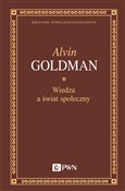 Wiedza a ś... - Alvin Goldman -  books from Poland