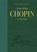 Chopin w B... - Peter Willis - Ksiegarnia w UK