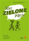 Mieć zielo... - Katarzyna Skurkiewicz -  foreign books in polish 