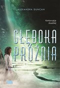 polish book : Głęboka pr... - Alexandra Duncan