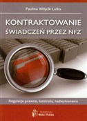 Kontraktow... - Paulina Wójcik-Lulka -  Polish Bookstore 