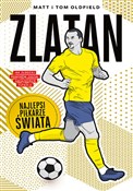 Książka : Zlatan Naj... - Matt & Tom Oldfield