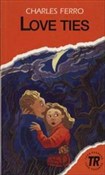 Love ties ... - Charles Ferro -  Polish Bookstore 