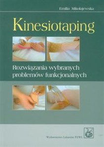 Obrazek Kinesiotaping Rozwiązania wybranych problemów funkcjonalnych