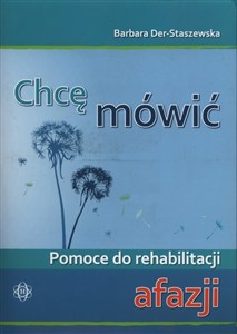 Obrazek Chcę mówić Pomoce do rehabilitacji afazji