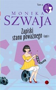 Obrazek Zapiski stanu poważnego Część 1