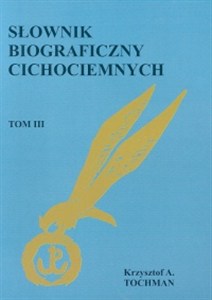 Picture of Słownik biograficzny Cichociemnych T. III