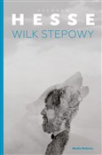 Wilk stepo... - Hermann Hesse -  foreign books in polish 