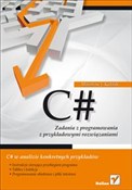 C# Zadania... - Mirosław J. Kubiak -  books from Poland