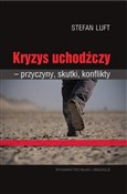 Kryzys uch... - Stefan Luft -  Książka z wysyłką do UK