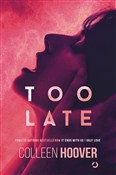 Too Late - Colleen Hoover -  foreign books in polish 