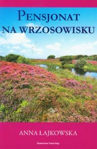 Obrazek Pensjonat na wrzosowisku
