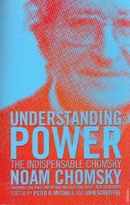 Obrazek Understanding Power The Indispensable Chomsky