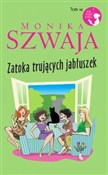 Zatoka tru... - Monika Szwaja -  Książka z wysyłką do UK
