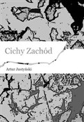 Zobacz : Cichy Zach... - Artur Justyński
