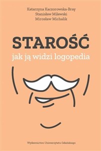 Obrazek Starość jak ją widzi logopedia