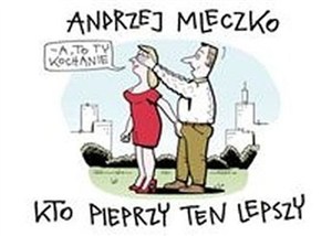 Obrazek Kto pieprzy ten lepszy