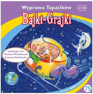 Obrazek [Audiobook] Bajki - Grajki. Wyprawa Tapatików 2CD
