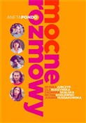 Mocne rozm... - Aneta Pondo -  Polish Bookstore 