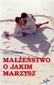 Książka : Małżeństwo... - Gary Chapman