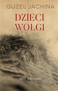 Obrazek Dzieci Wołgi