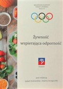 Polska książka : Żywność ws... - Izabela Gutowska, Adam Grzegrzółka