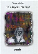 Tak myśli-... - Tamara Hebes -  books from Poland