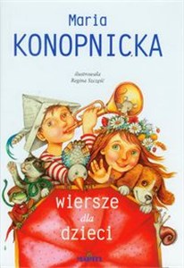 Picture of Wiersze dla dzieci Maria Konopnicka