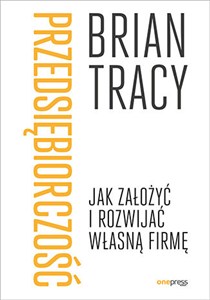 Obrazek Przedsiębiorczość Jak założyć i rozwijać własną firmę