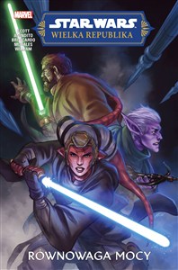 Obrazek Star Wars Wielka Republika. Faza II Równowaga Mocy Tom 1