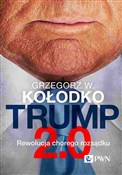 Trump 2.0 ... - Grzegorz W. Kołodko -  Polish Bookstore 