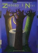 Zielony i ... - Małgorzata Strzałkowska -  books from Poland