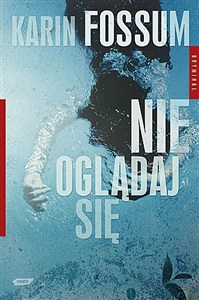 Obrazek Nie oglądaj się