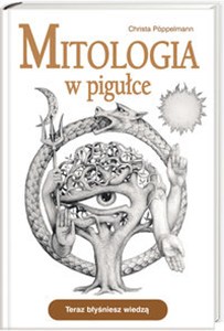 Obrazek Mitologia w pigułce Teraz błyśniesz wiedzą