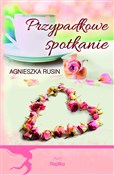 Przypadkow... - Agnieszka Rusin -  Książka z wysyłką do UK