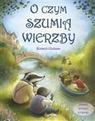 polish book : O czym szu... - Kenneth Grahame