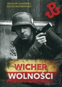 Zobacz : Wicher wol... - Wacław Zagórski