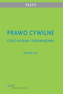 Obrazek Prawo cywilne Część ogólna i zobowiązania Testy dla studentów