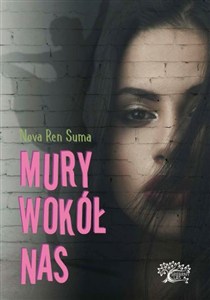 Picture of Mury wokół nas