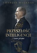 Zobacz : Przyszłość... - Charles Maurras
