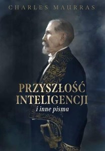 Picture of Przyszłość inteligencji i inne pisma