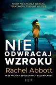 Nie odwrac... - Rachel Abbott -  Książka z wysyłką do UK