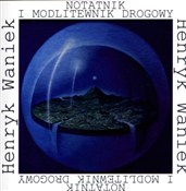 Zobacz : Notatnik i... - Henryk Waniek