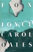 Książka : Fox - Carol Oates Joyce