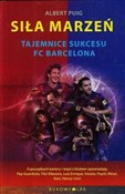 Siła marze... - Albert Puig -  books from Poland