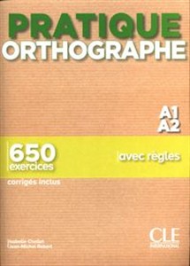 Obrazek Pratique Orthographe A1/A2 Podręcznik + klucz 650 exercices