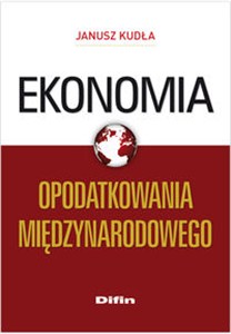 Picture of Ekonomia opodatkowania międzynarodowego